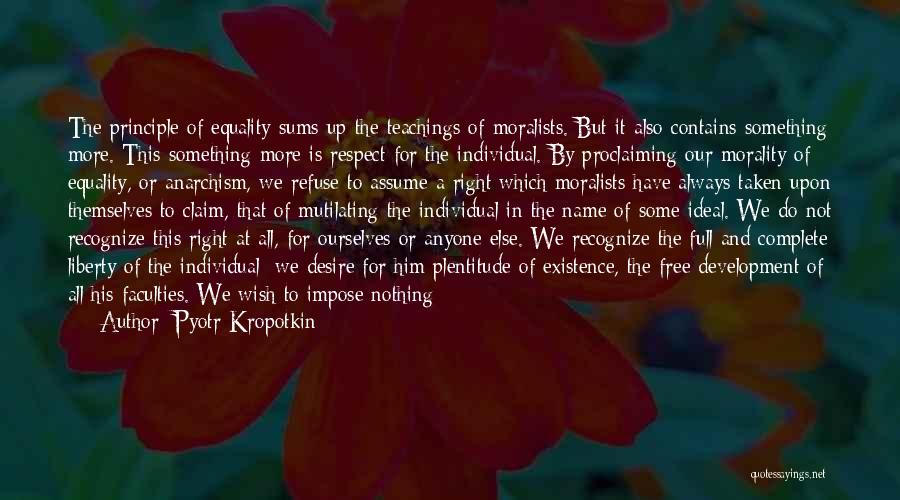 Liberty And Equality Quotes By Pyotr Kropotkin