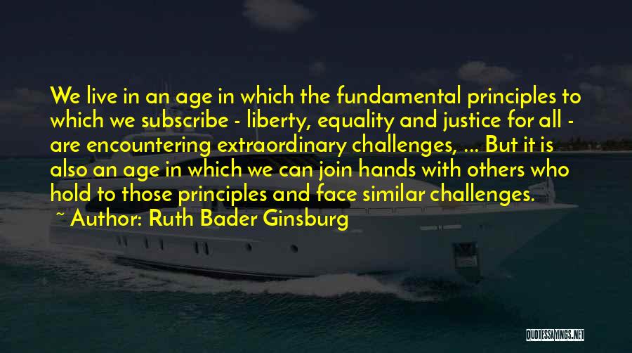 Liberty And Equality Quotes By Ruth Bader Ginsburg