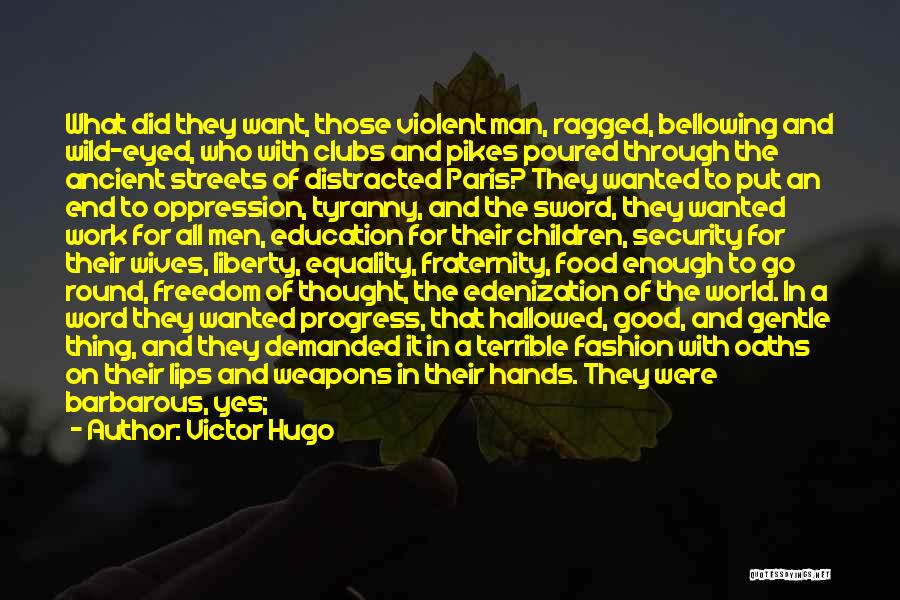 Liberty And Equality Quotes By Victor Hugo