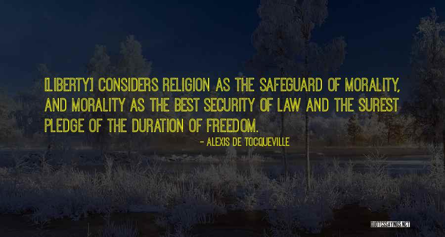 Liberty And Freedom Quotes By Alexis De Tocqueville