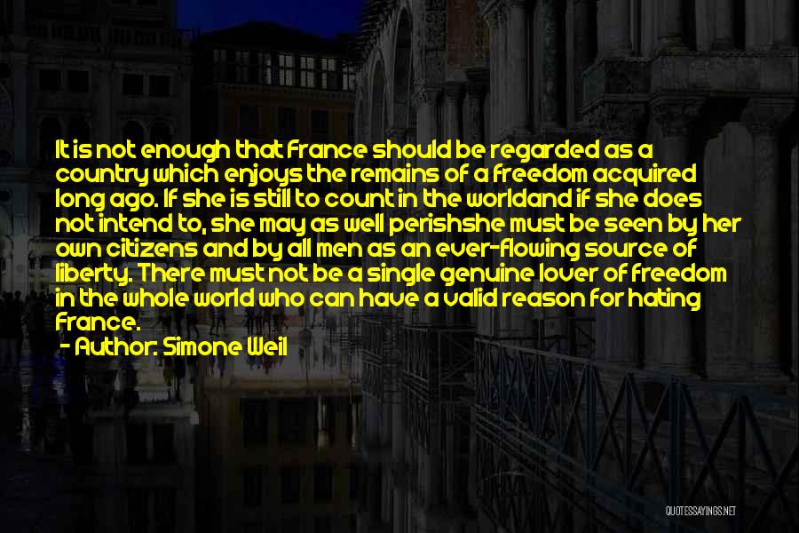 Liberty And Freedom Quotes By Simone Weil