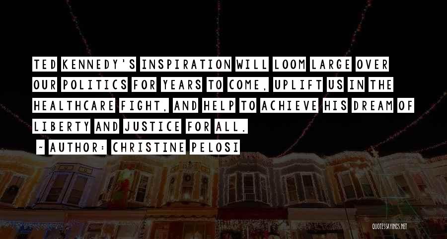Liberty And Justice For All Quotes By Christine Pelosi