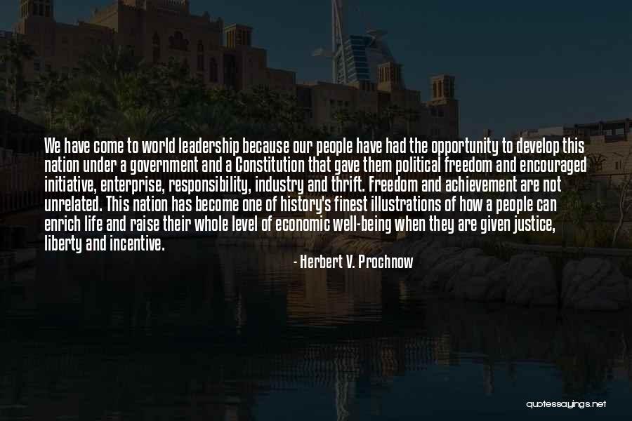 Liberty And Responsibility Quotes By Herbert V. Prochnow Liberty And Responsibility Quotes By Herbert V. Prochnow