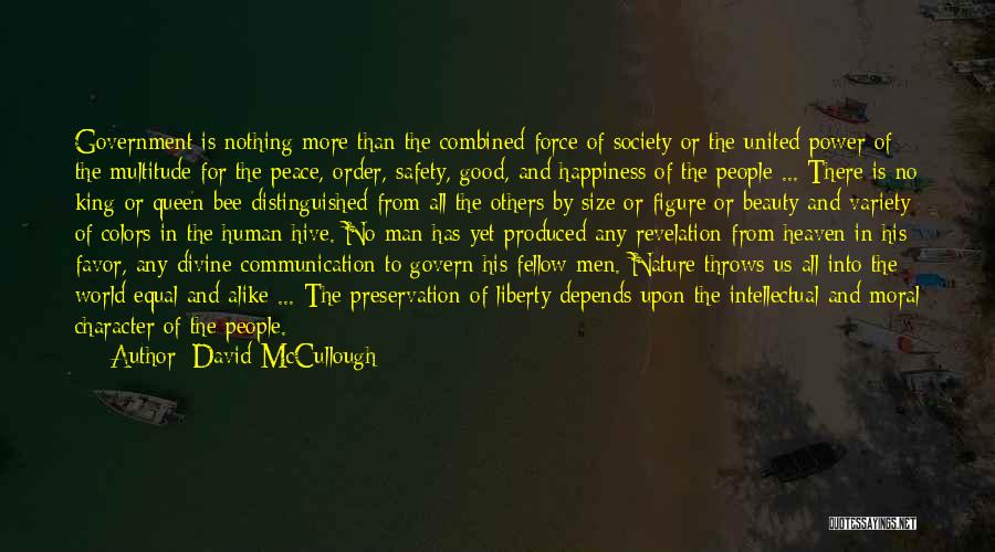 Liberty And Safety Quotes By David McCullough