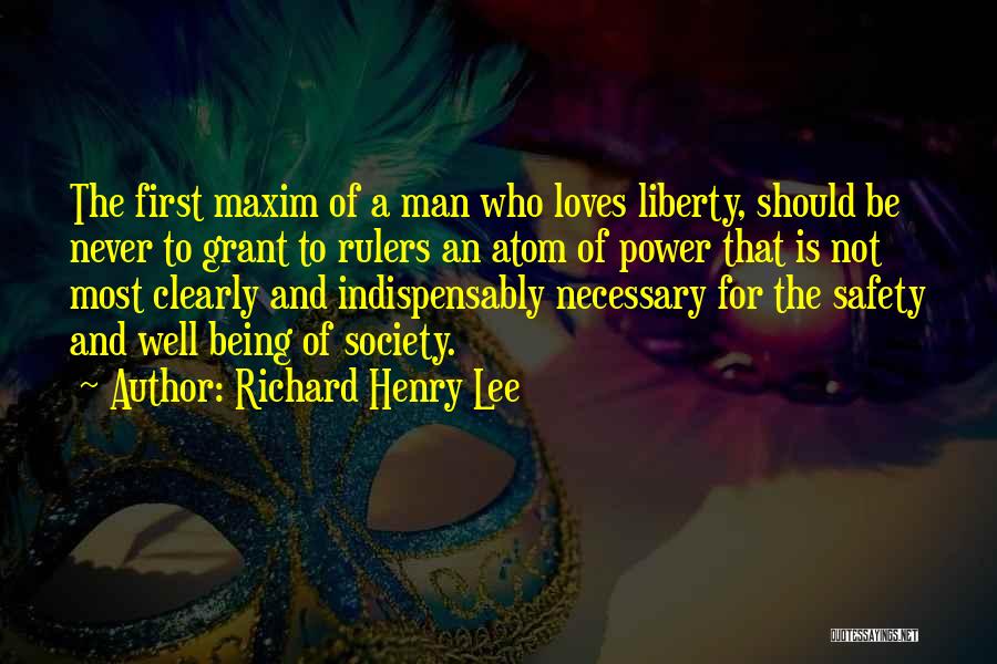 Liberty And Safety Quotes By Richard Henry Lee
