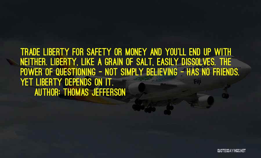 Liberty And Safety Quotes By Thomas Jefferson