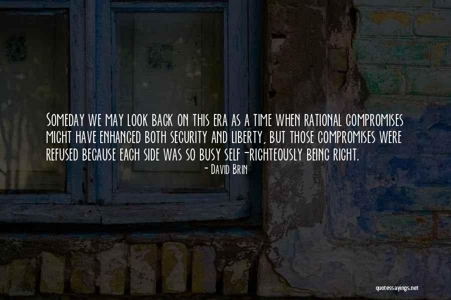 Liberty And Security Quotes By David Brin Liberty And Security Quotes By David Brin
