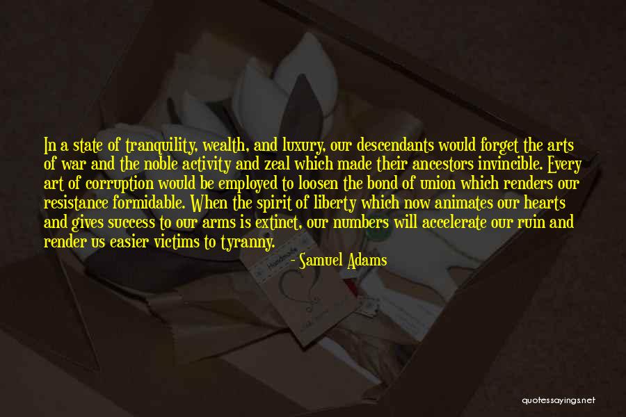 Liberty And Tyranny Quotes By Samuel Adams