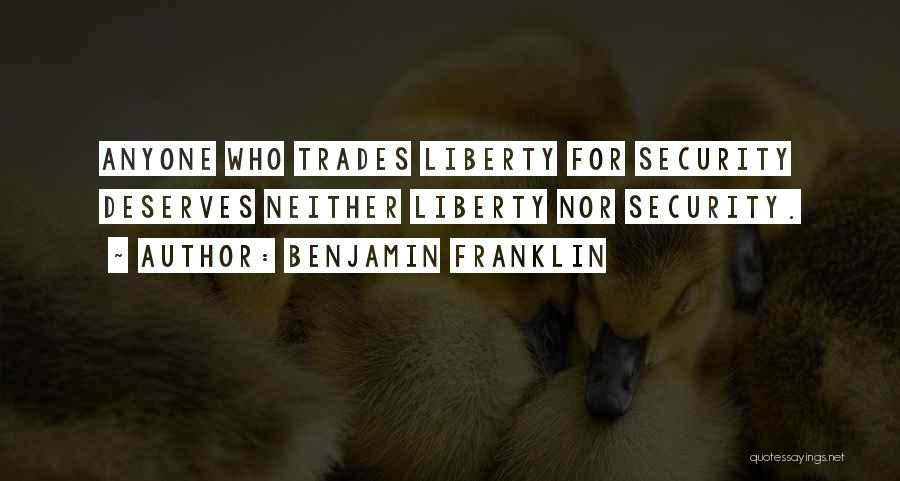 Liberty Benjamin Franklin Quotes By Benjamin Franklin