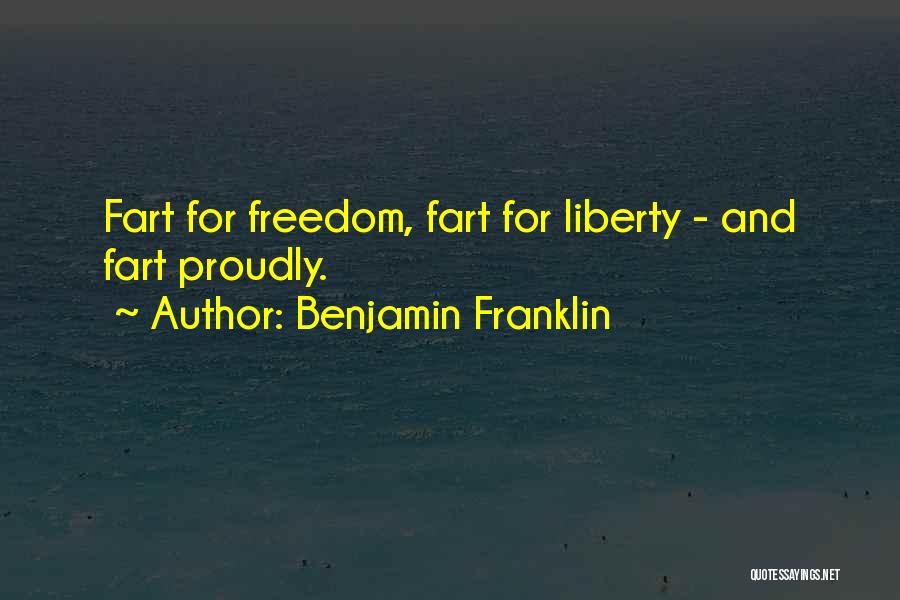 Liberty Benjamin Franklin Quotes By Benjamin Franklin