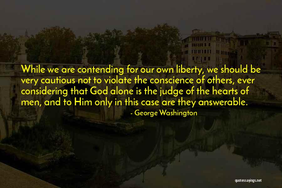 Liberty By George Washington Quotes By George Washington