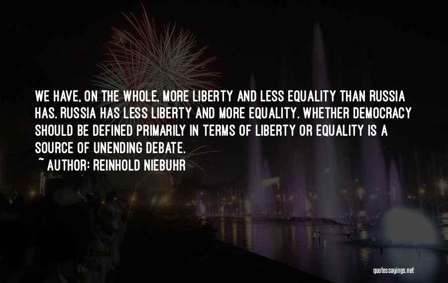 Liberty Defined Quotes By Reinhold Niebuhr