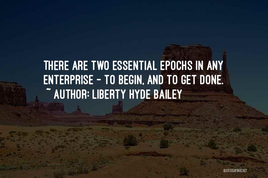 Liberty Hyde Bailey Quotes 2081965