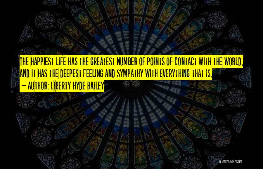 Liberty Hyde Bailey Quotes 255120