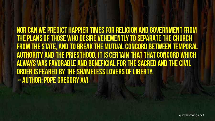 Liberty Mutual Quotes By Pope Gregory XVI