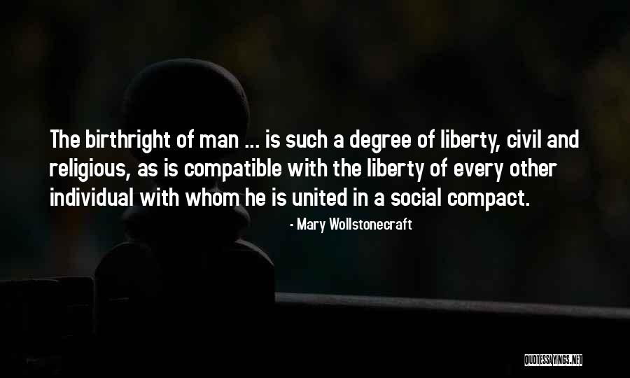Liberty Of Man Quotes By Mary Wollstonecraft Liberty Of Man Quotes By Mary Wollstonecraft