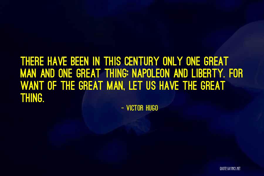 Liberty Of Man Quotes By Victor Hugo Liberty Of Man Quotes By Victor Hugo