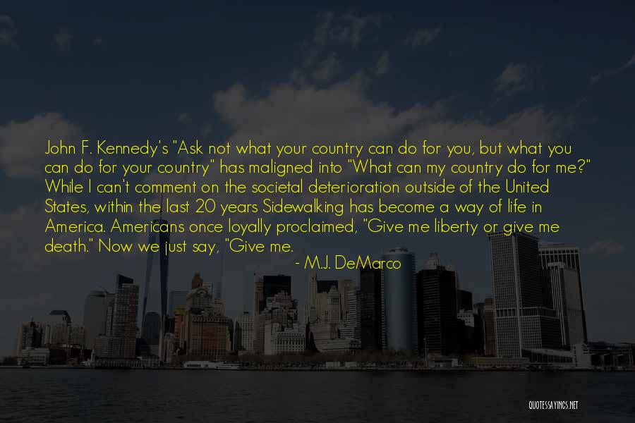 Liberty Or Death Quotes By M.J. DeMarco Liberty Or Death Quotes By M.J. DeMarco