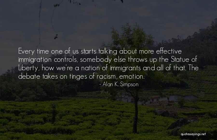 Liberty Statue Quotes By Alan K. Simpson