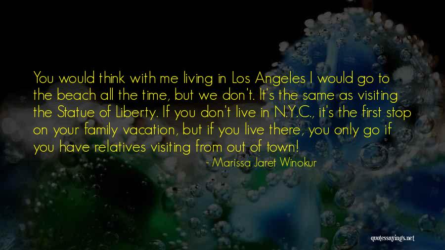 Liberty Statue Quotes By Marissa Jaret Winokur