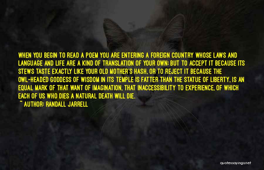 Liberty Statue Quotes By Randall Jarrell