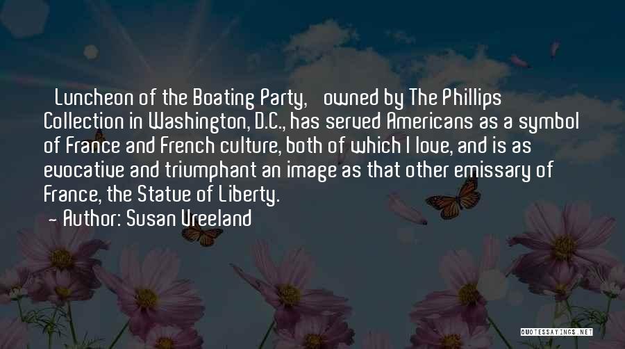 Liberty Statue Quotes By Susan Vreeland