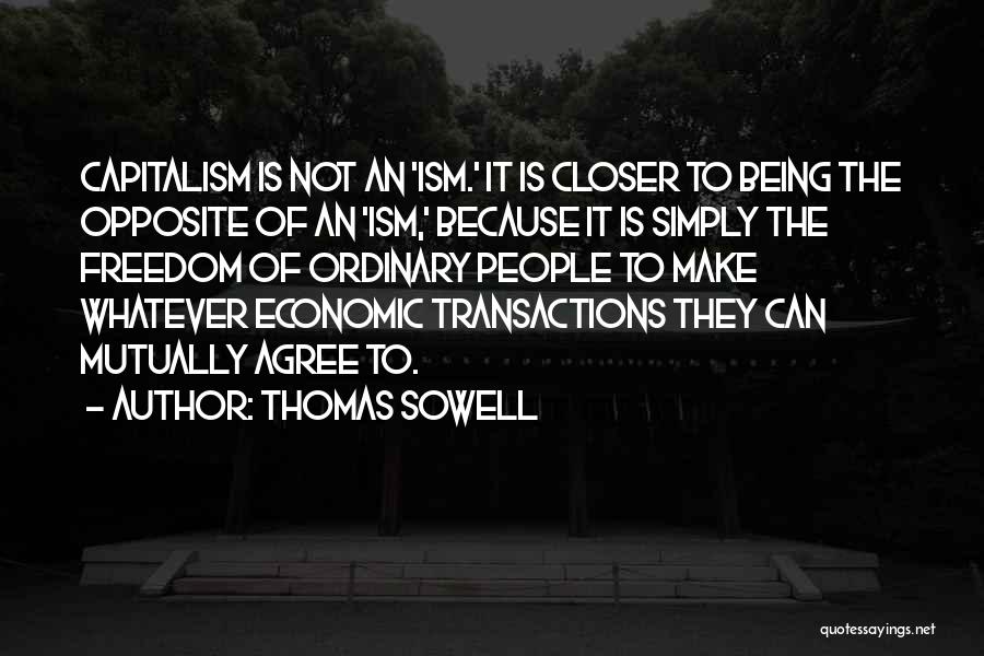 Liberty Vs Freedom Quotes By Thomas Sowell