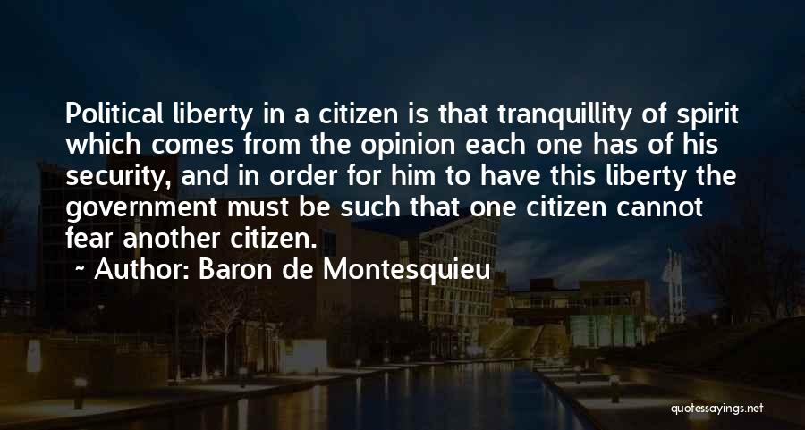 Liberty Vs Security Quotes By Baron De Montesquieu Liberty Vs Security Quotes By Baron De Montesquieu