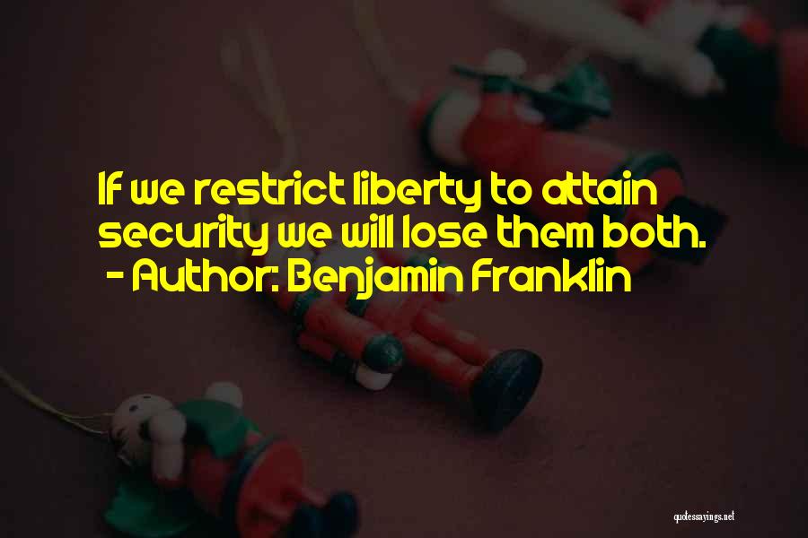 Liberty Vs Security Quotes By Benjamin Franklin