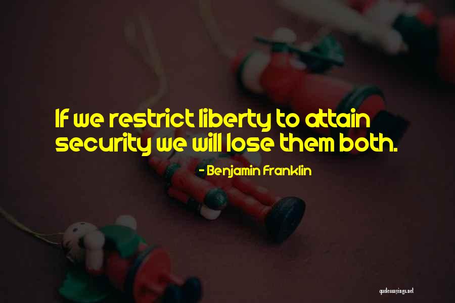 Liberty Vs Security Quotes By Benjamin Franklin