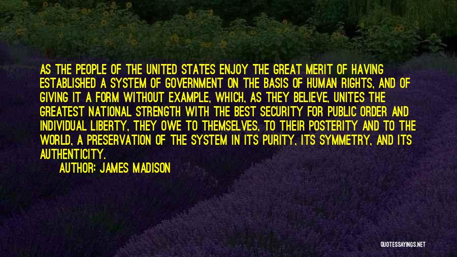 Liberty Vs Security Quotes By James Madison