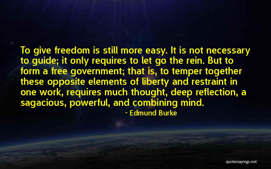 Liberty With Restraint Quotes By Edmund Burke Liberty With Restraint Quotes By Edmund Burke