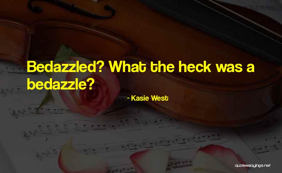 Libethenit Quotes By Kasie West Libethenit Quotes By Kasie West