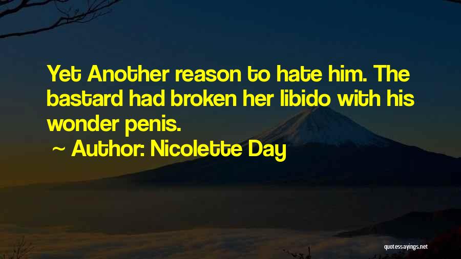 Libido Quotes By Nicolette Day