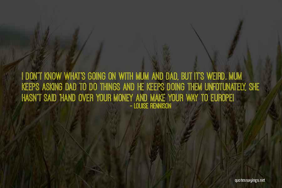 Libiran City Quotes By Louise Rennison Libiran City Quotes By Louise Rennison