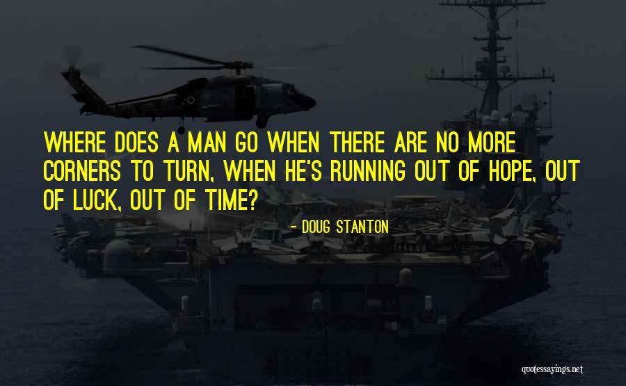 Libor Trader Quotes By Doug Stanton Libor Trader Quotes By Doug Stanton