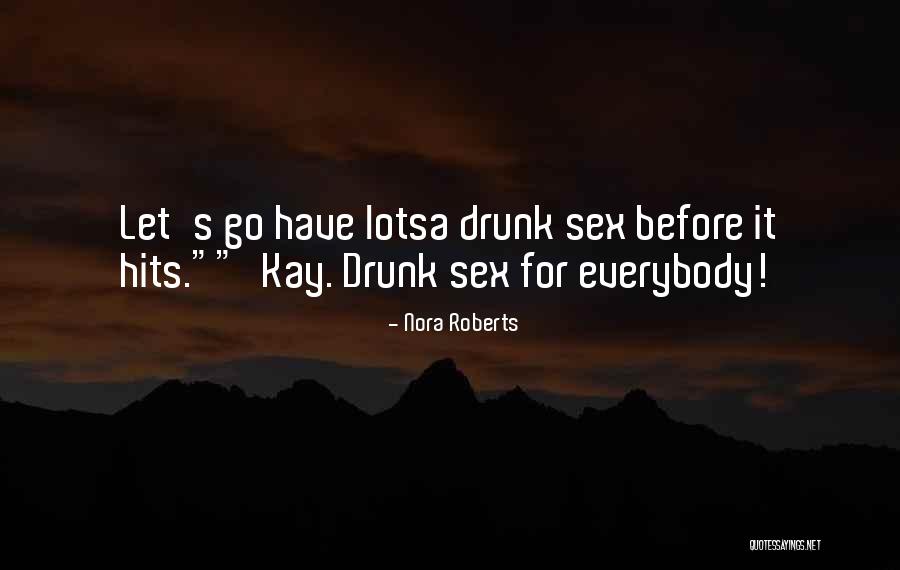 Librae Quotes By Nora Roberts Librae Quotes By Nora Roberts