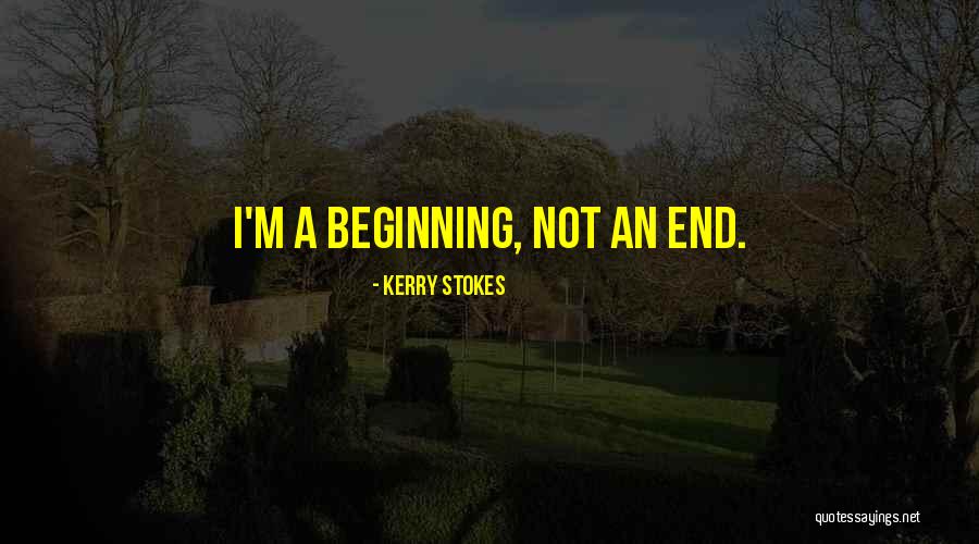 Libramento Quotes By Kerry Stokes Libramento Quotes By Kerry Stokes