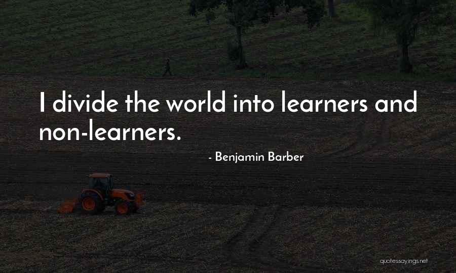 Librarian Retirement Quotes By Benjamin Barber