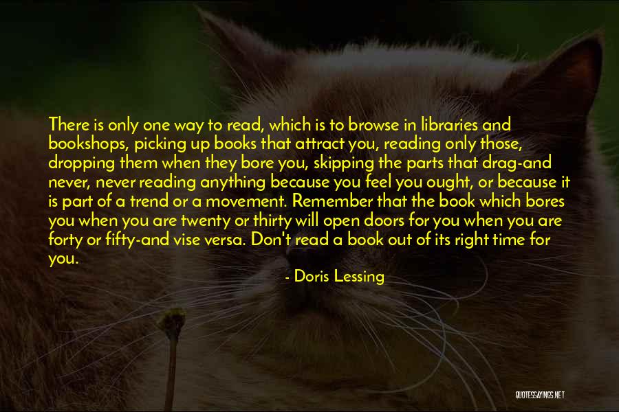 Libraries And Books Quotes By Doris Lessing Libraries And Books Quotes By Doris Lessing
