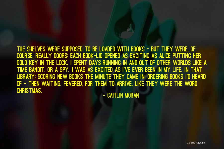 Libraries Books And Reading Quotes By Caitlin Moran Libraries Books And Reading Quotes By Caitlin Moran