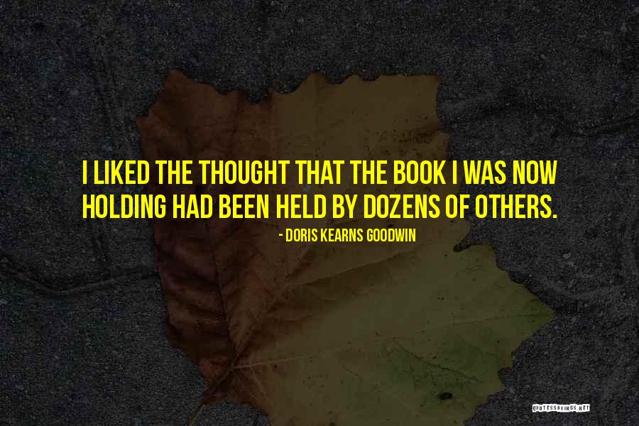 Libraries Goodreads Quotes By Doris Kearns Goodwin Libraries Goodreads Quotes By Doris Kearns Goodwin