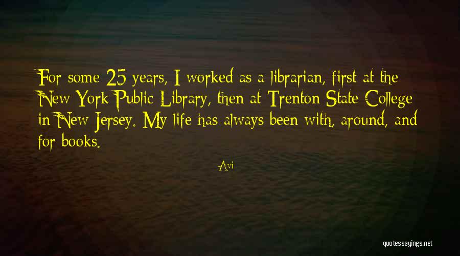Library And Librarian Quotes By Avi Library And Librarian Quotes By Avi