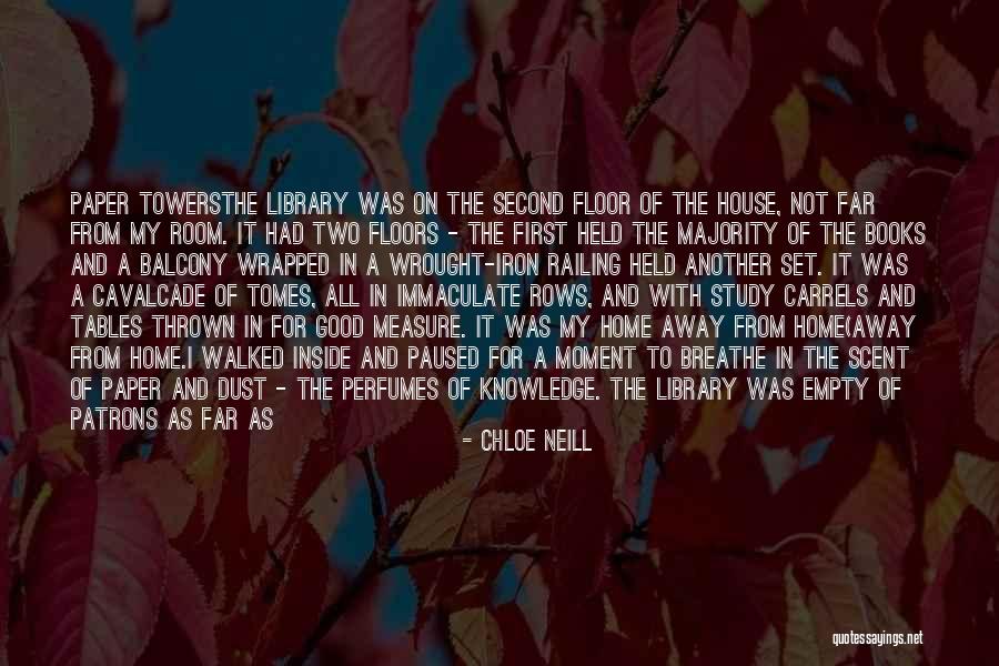 Library And Librarian Quotes By Chloe Neill Library And Librarian Quotes By Chloe Neill