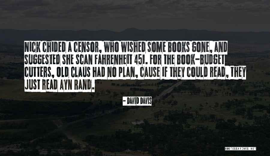 Library And Librarian Quotes By David Davis Library And Librarian Quotes By David Davis