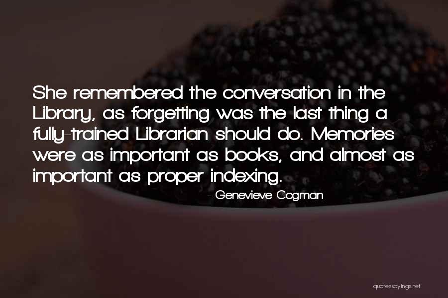 Library And Librarian Quotes By Genevieve Cogman Library And Librarian Quotes By Genevieve Cogman