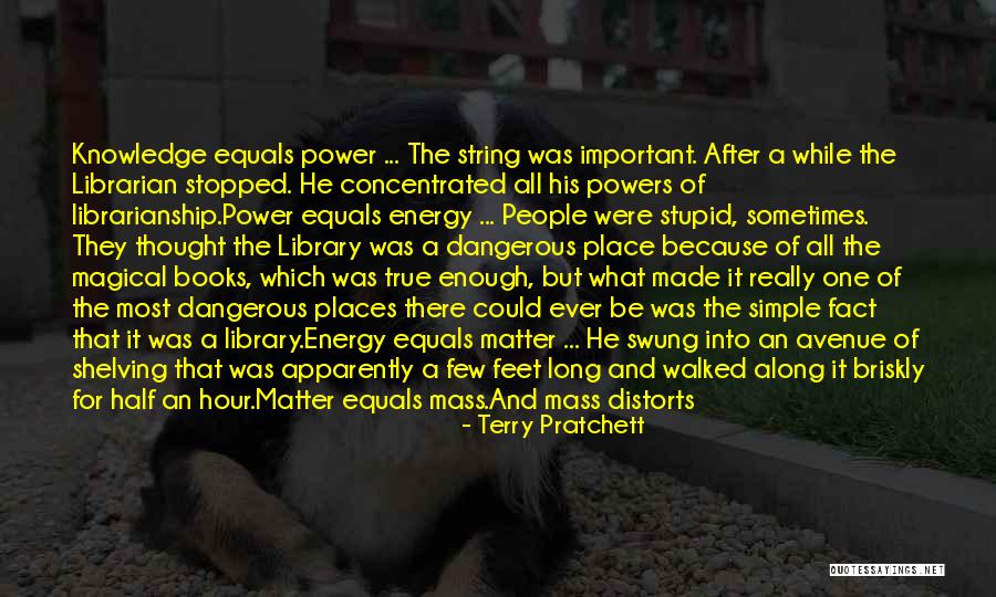 Library And Librarian Quotes By Terry Pratchett Library And Librarian Quotes By Terry Pratchett