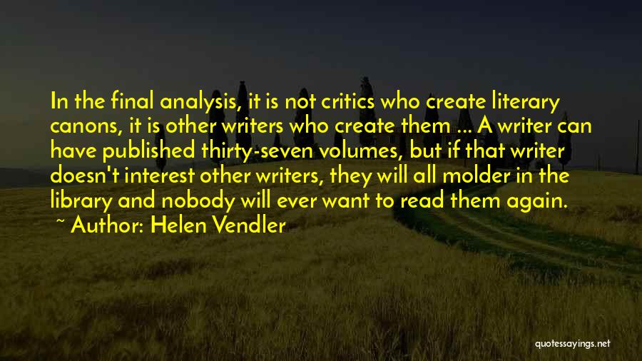Library And Quotes By Helen Vendler