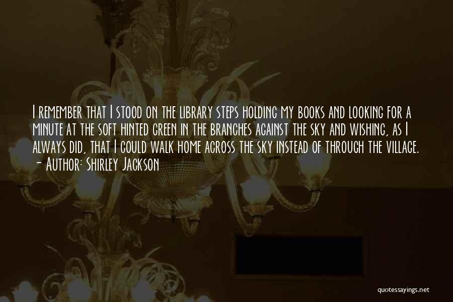 Library And Quotes By Shirley Jackson