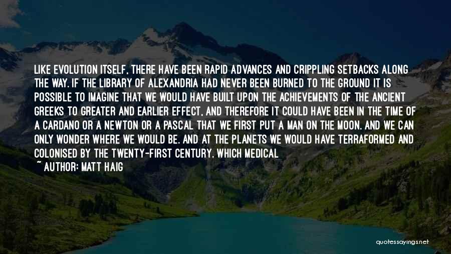 Library Of Alexandria Quotes By Matt Haig